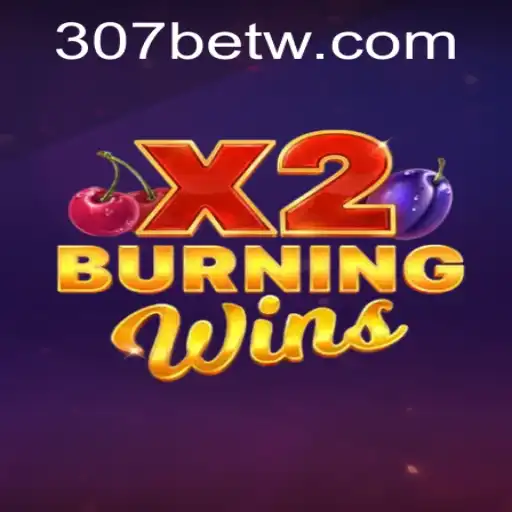 Descubra o Fascinante Mundo de BurningWinsX2 na 307bet.com